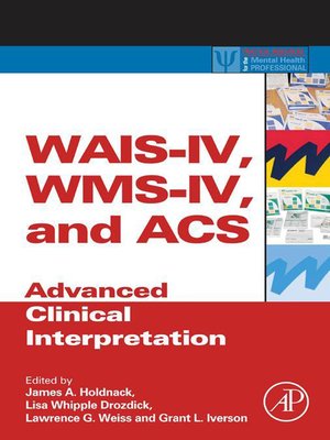 cover image of WAIS-IV, WMS-IV, and ACS
